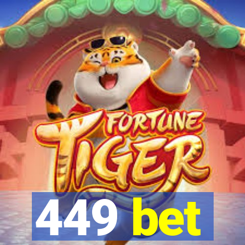 449 bet